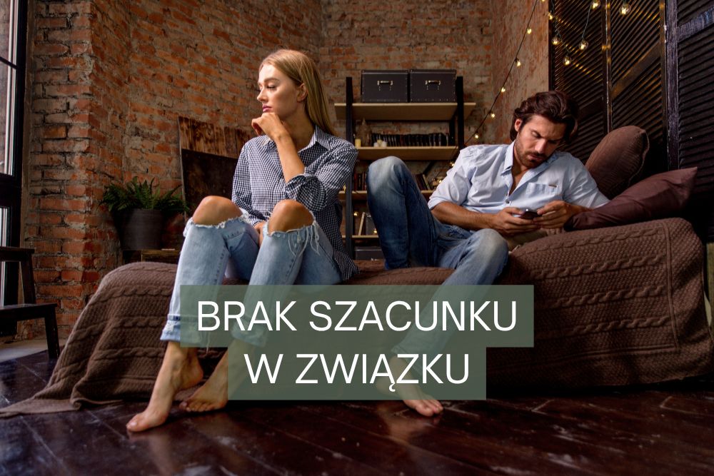brak szacunku w związku